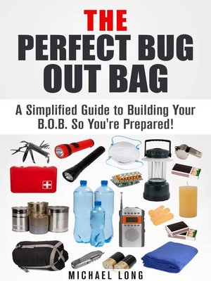 cover image of The Perfect Bug Out Bag